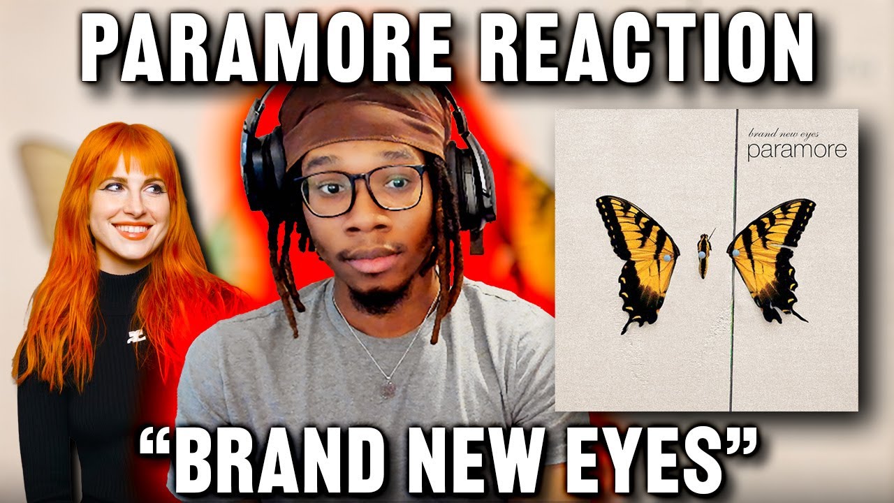 Paramore - Brand New Eyes REACTION
