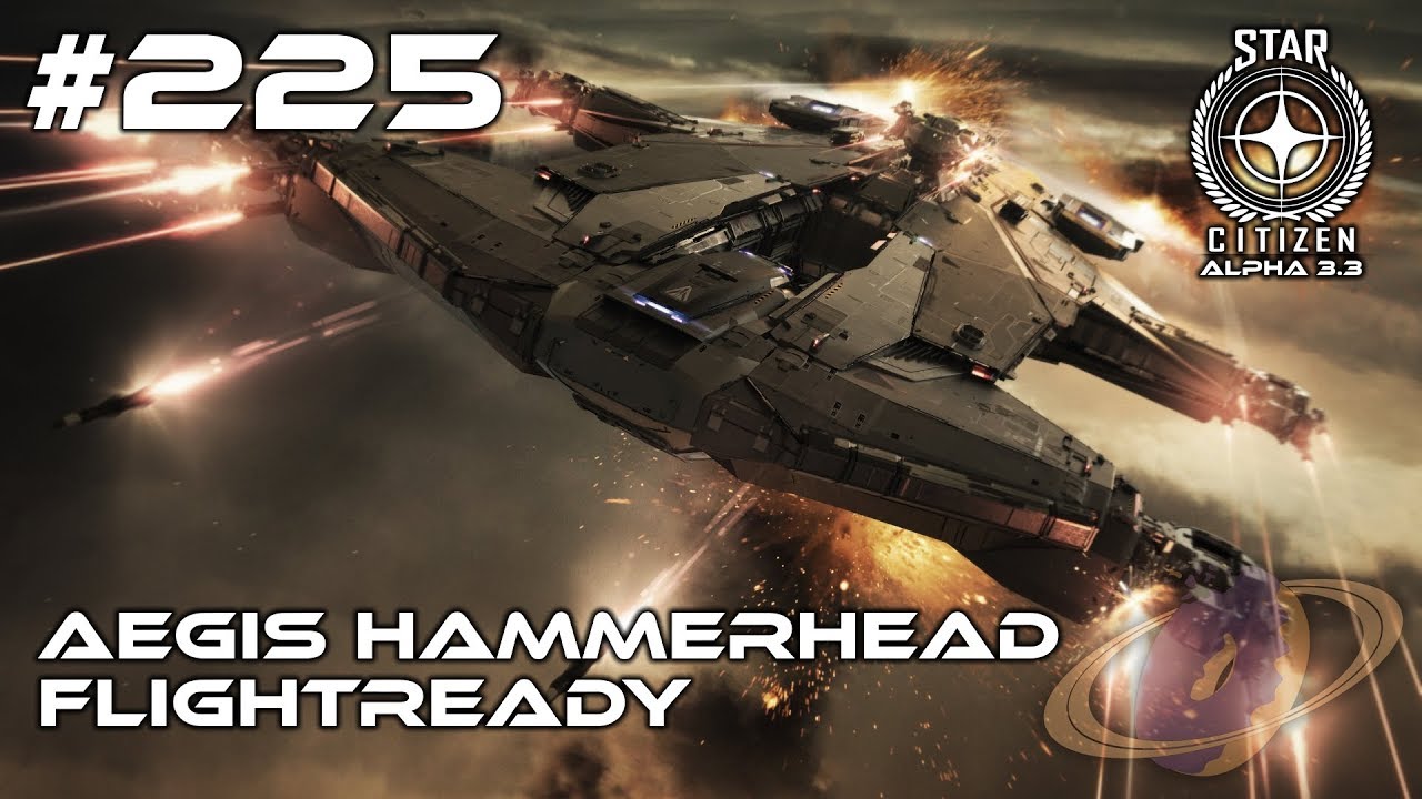 Star Citizen #225 Aegis Hammerhead - Flightready [Deutsch] [1440p]