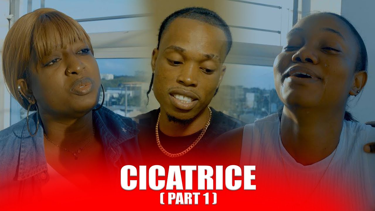 CICATRICE PART 1