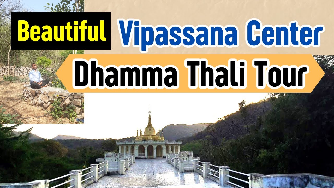 Beautiful Vipassana Center Dhamma Thali Tour Jaipur | My Vipassana Experience | Dhamma Thali Jaipur