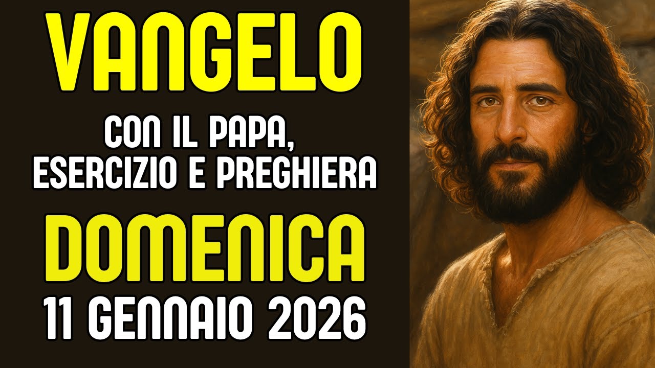 VANGELO DEL GIORNO 11 GENNAIO 2026. Perch&eacute; Ges&ugrave; ha voluto farsi battezzare? Il mistero dell&rsquo;amore