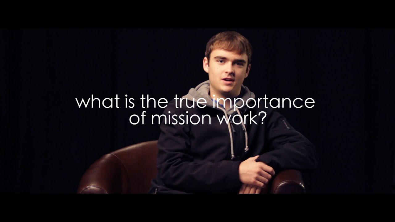 what is the true importance of mission work? | JDS 1.1