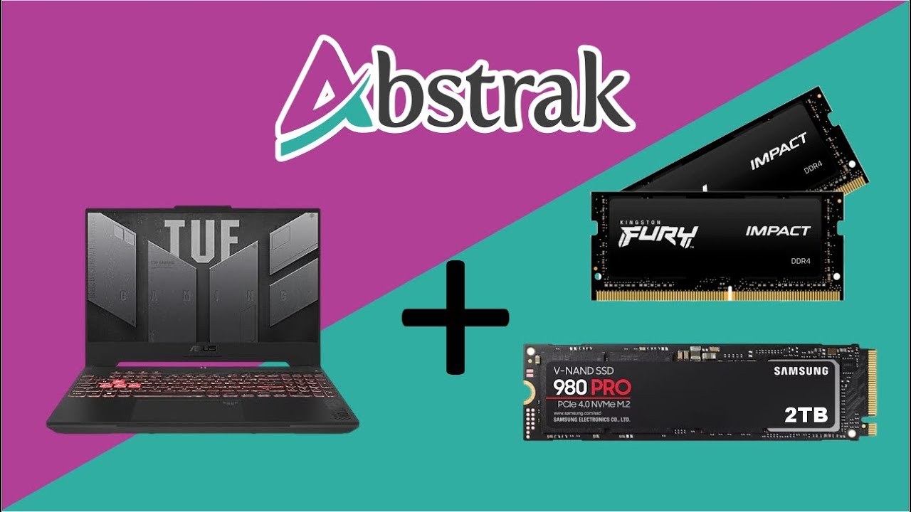 Aumento de memoria RAM y Almacenamiento a portátil - Asus TUF Gaming F15 - Abstrak