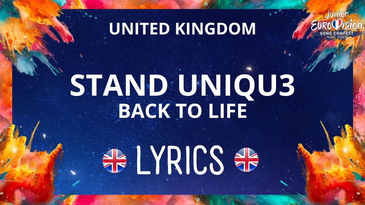 LYRICS | STAND UNIQU3 - BACK TO LIFE | JESC UNITED KINGDOM 2023