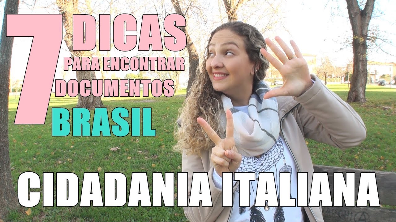 7 Dicas para encontrar seus documentos para a cidadania Italiana