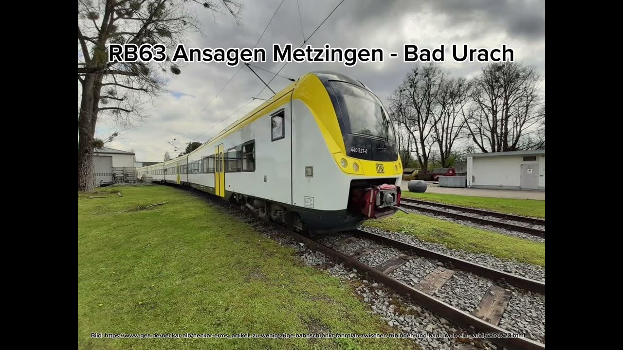 RB63 Ansagen Metzingen - Bad Urach