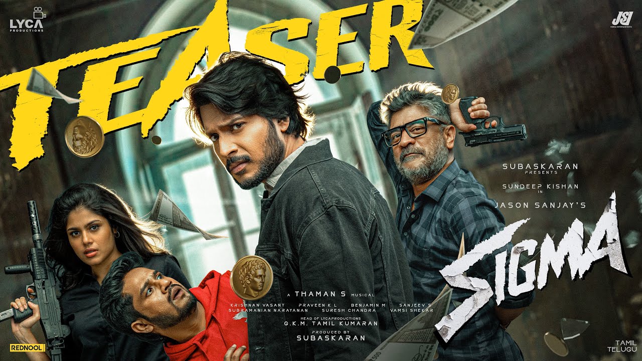 SIGMA Teaser (Tamil) | Sundeep Kishan | Thaman S | Jason Sanjay | Subaskaran | Lyca Productions