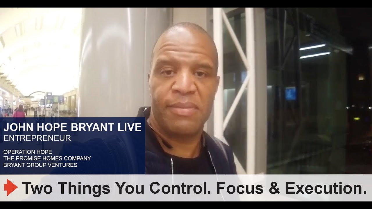 Two Things You Control: Focus and Execution