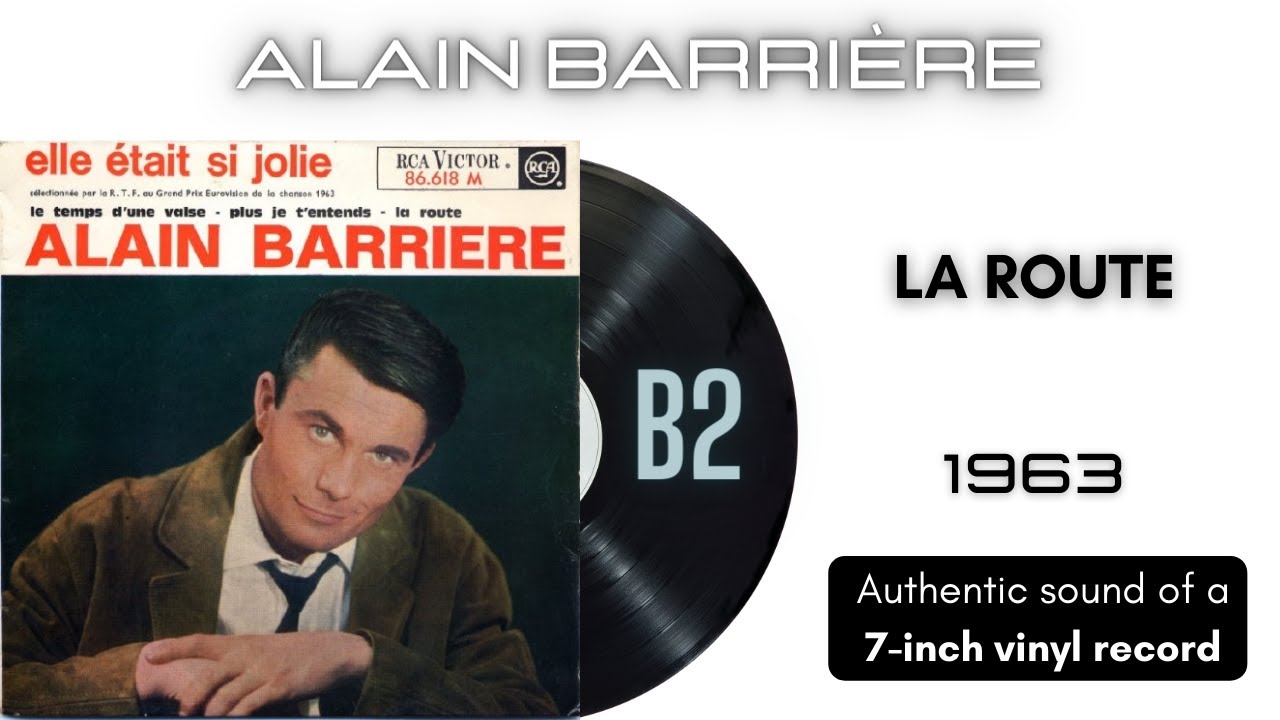 👉📀Alain Barriere - La Route (7'' Vinyl Rip 1963)