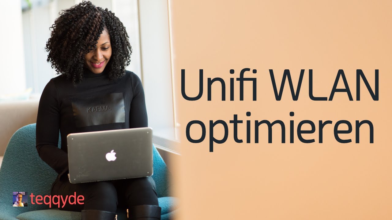 Unifi WLAN optimieren und allgemeine WLAN Tipps