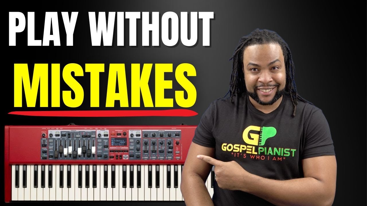 How To Play Gospel Piano Without Mistakes