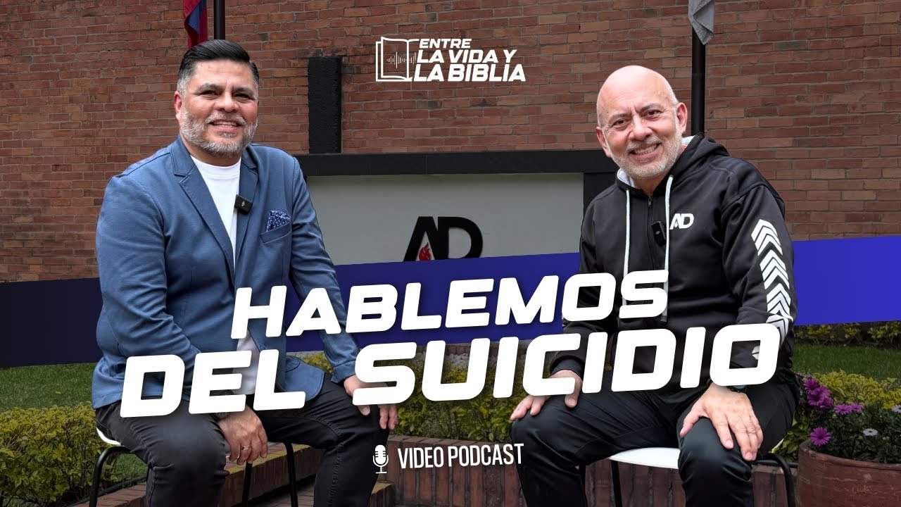 Hablemos del suicidio - Ft   Alex Gómez  - Entre la vida y la Biblia Podcast | EP 31