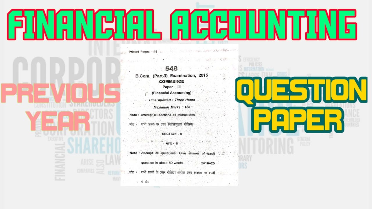 FINANCIAL ACCOUNTING PREVIOUS YEAR QUESTION PAPER 2015 // DR RMLAU AYODHYA// ADARSH SIR