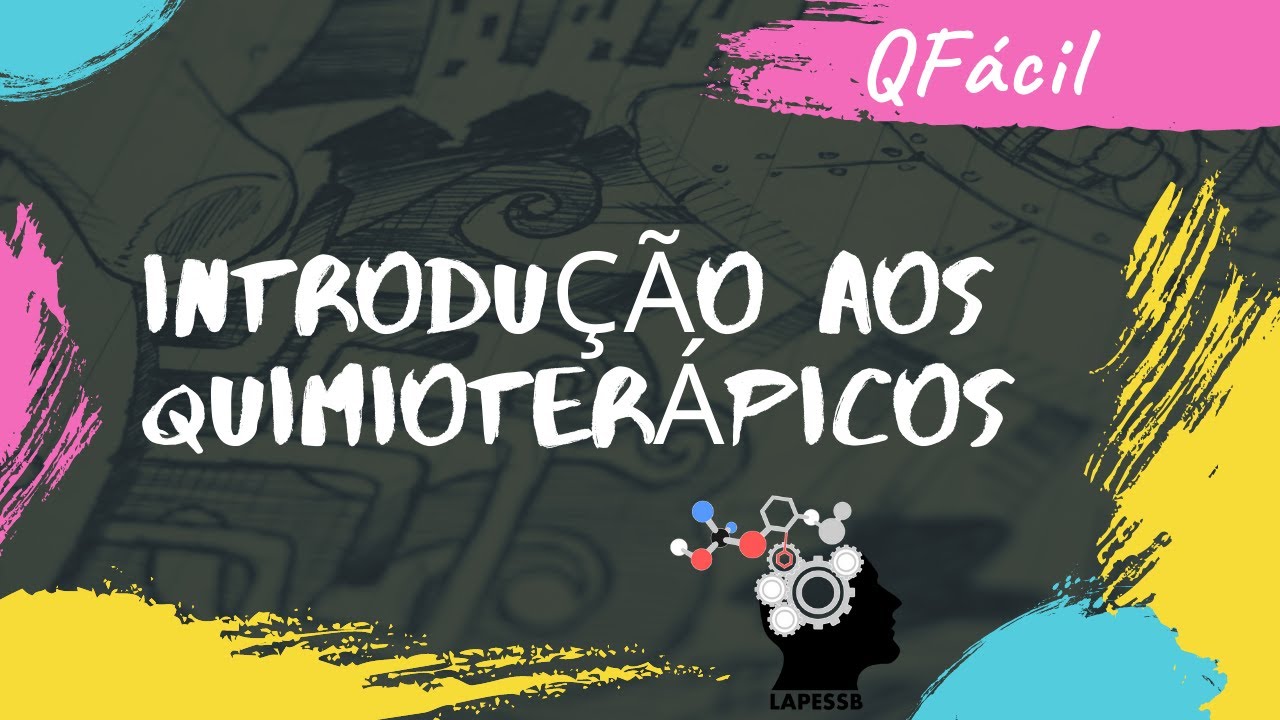 Introdução aos Quimioterápicos