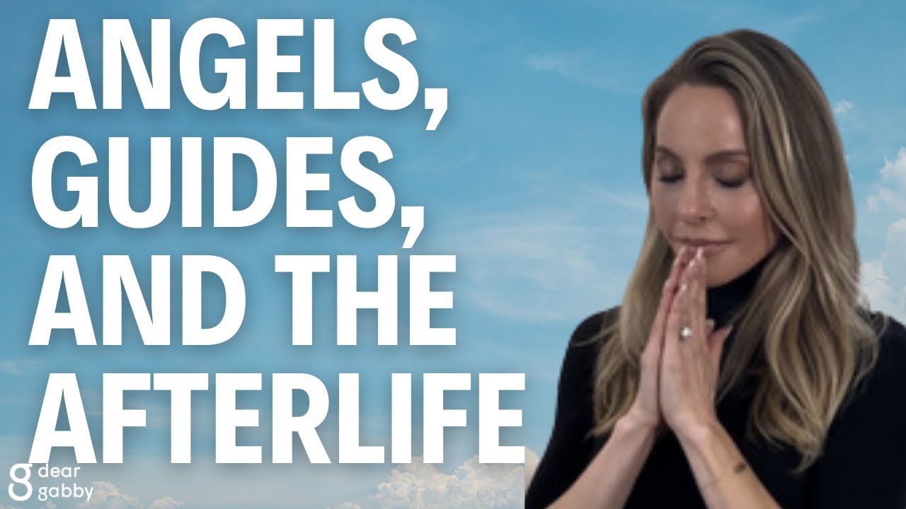 Exploring the Realm of Angel and Spirit Guides | Gabby Bernstein