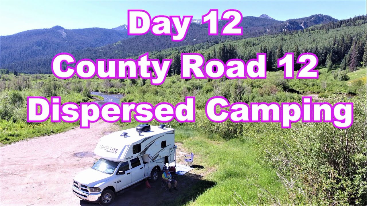 Day 12 - County Road 12 Dispersed Camping - Grand Mesa National Forest