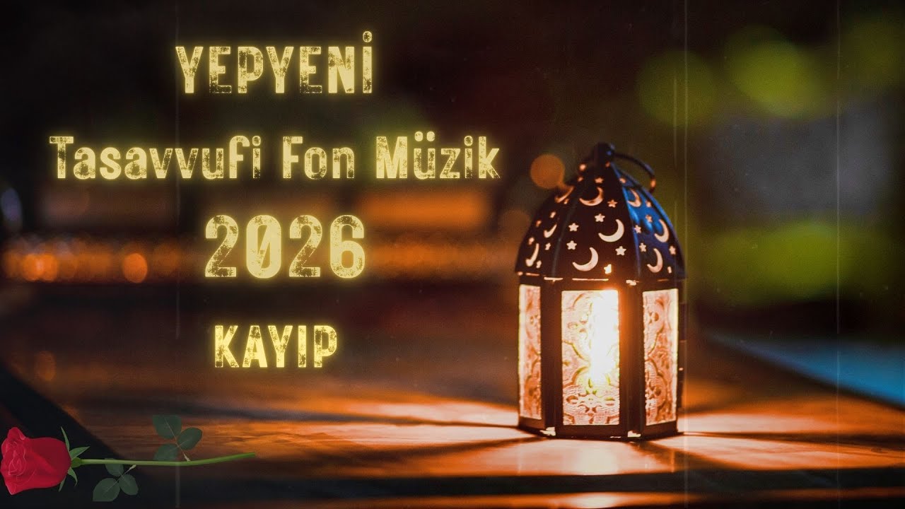 KAYIP-Fon Müzik | Kalbe Dokunan  Sessiz Yakarış [2026]