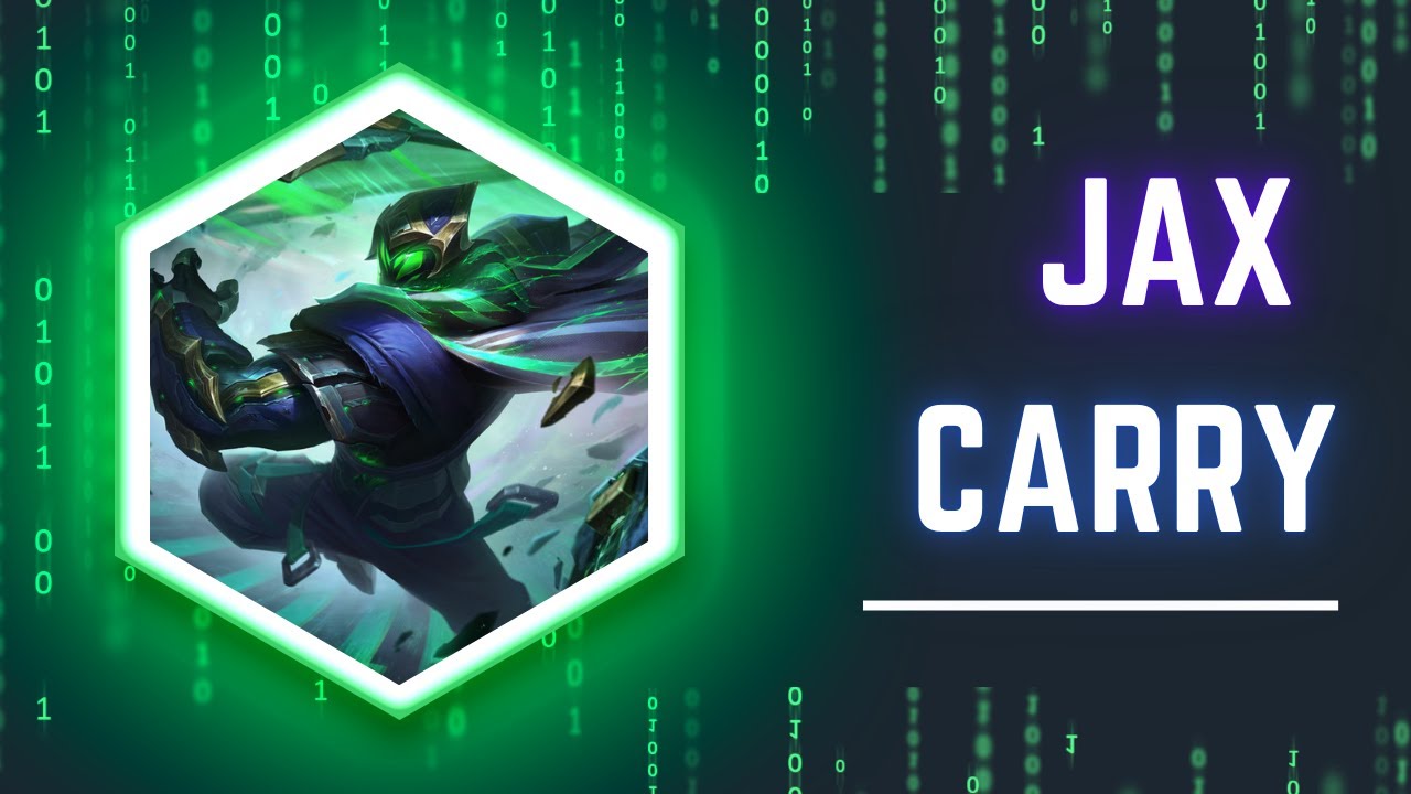 Jax Bot Lane Carry