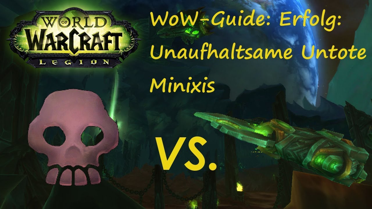 WoW-Guide: Erfolg: Unaufhaltsame Untote - Minixis