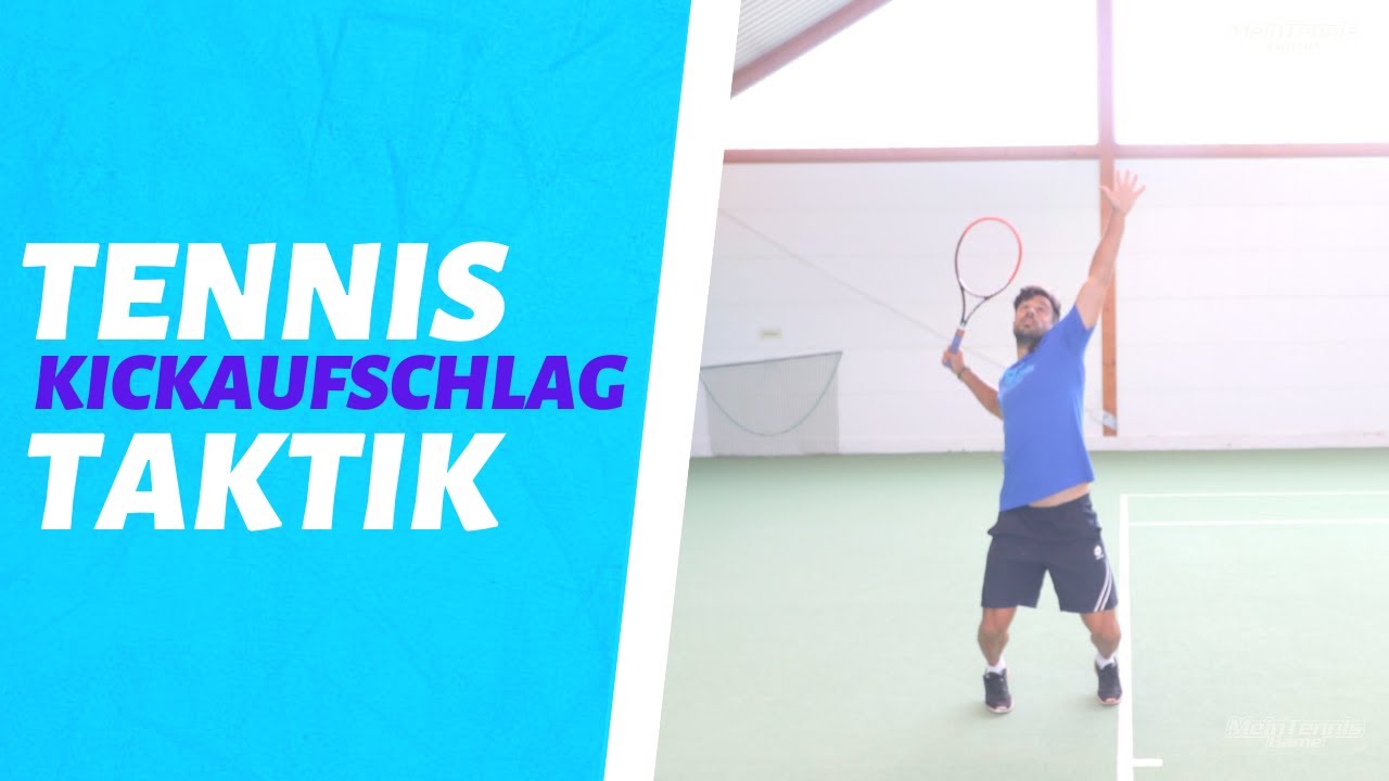 Tennis Kickaufschlag Taktik | MeinTennisGame.de