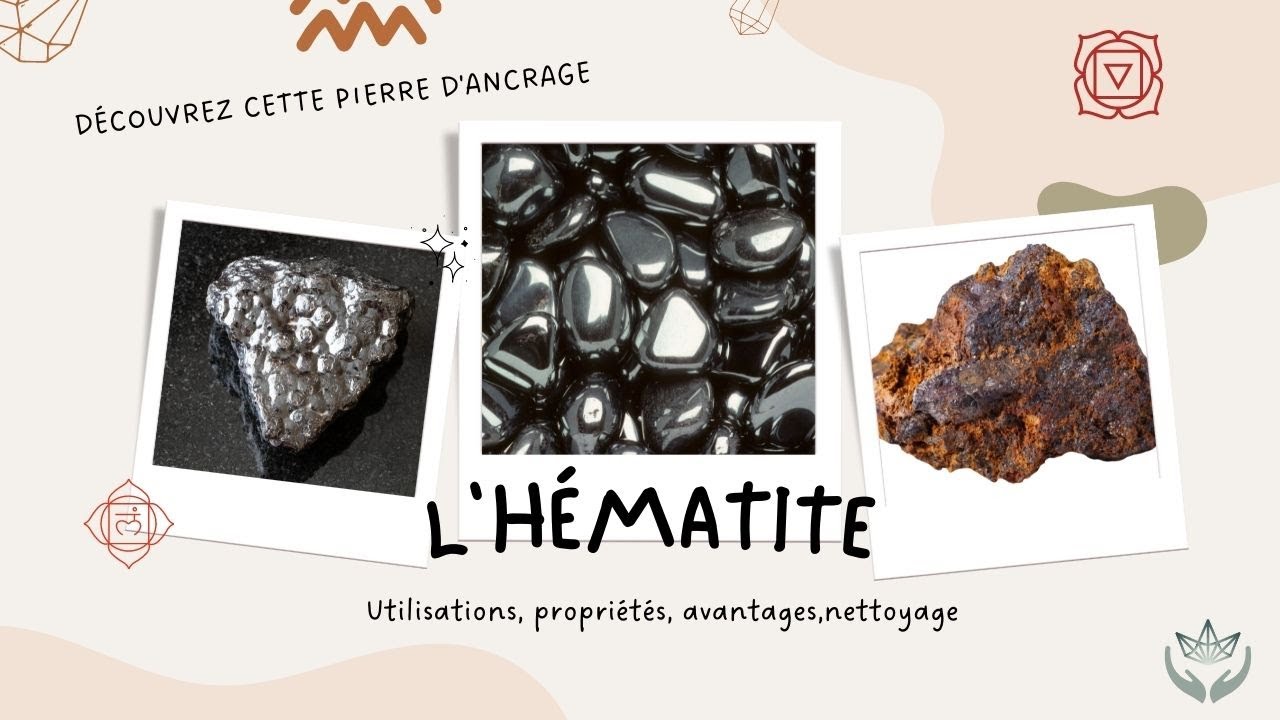 L'HÉMATITE, cette pierre  vous aidera à vous imposer dans ce monde avec confiance et assurance