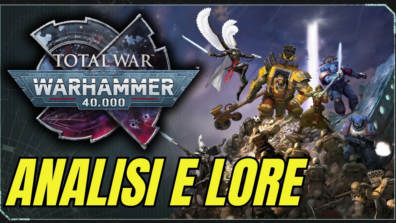 TOTAL WAR: WARHAMMER 40K &egrave; REALT&Agrave;! Analisi Gameplay, Fazioni e Mappa Galattica
