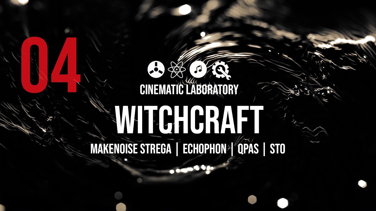Make Noise Strega | Episode 04 | Witchcraft