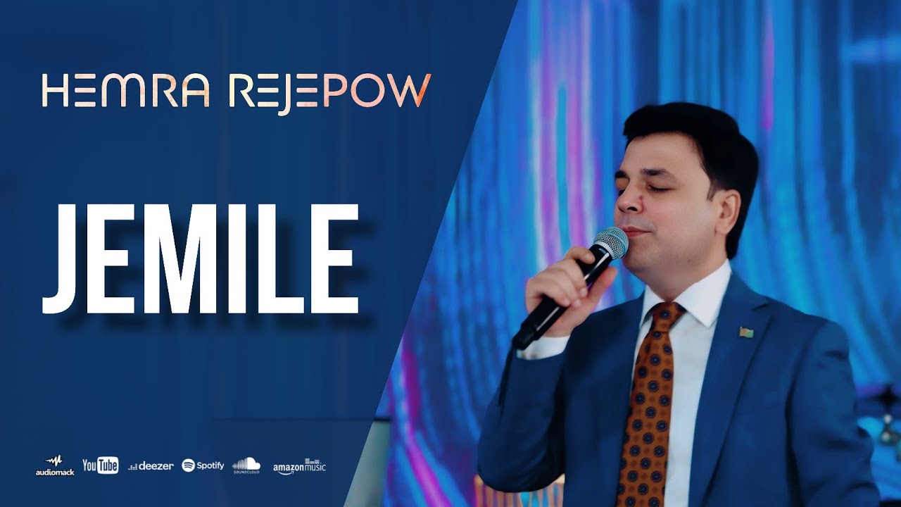 Hemra Rejepow - JEMILE (Janly ses)