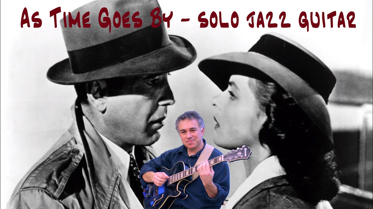 As Time Goes By Lesson, Solo Guitar Arrangement Lesson
