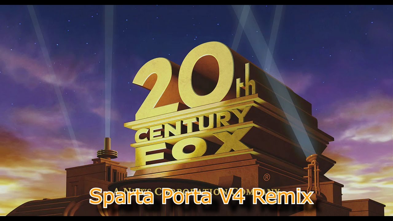 20th century fox logo (2006) - sparta porta v4 remix