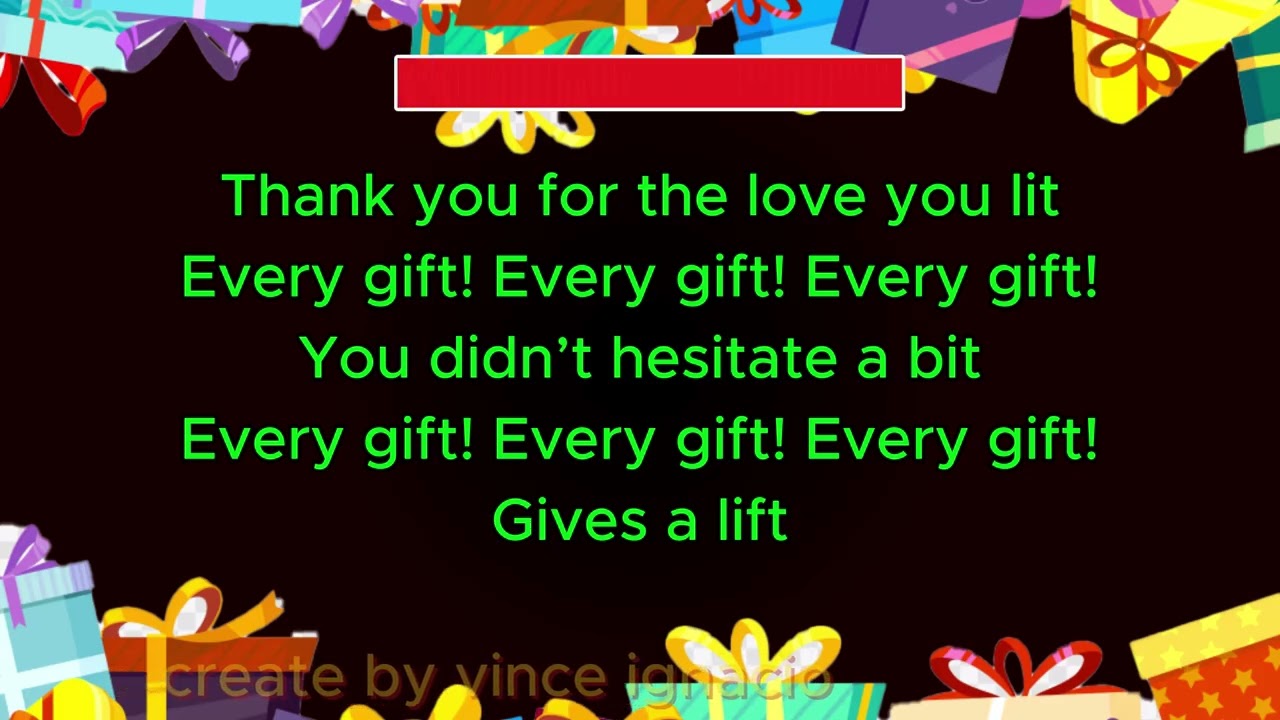 EVERY GIFTS  KARAOKE