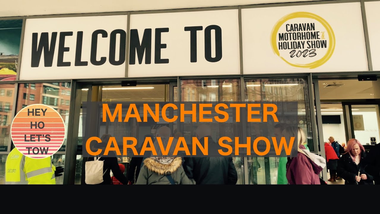 Exploring the Manchester Caravan, Motorhome and Holiday Show 2023 #caravanning #manchester