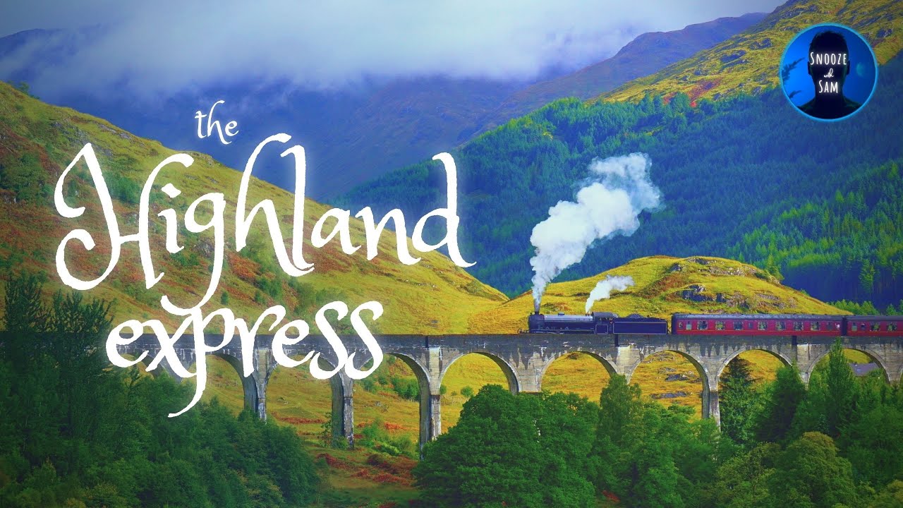 The Highland Express 🍂😴🚞 Guided Train Ambience Sleep Story