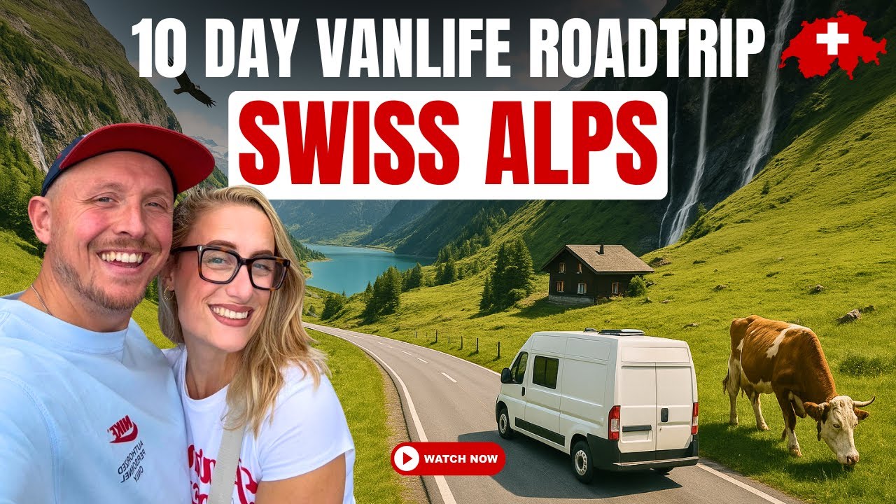 10 Days, 2000 Miles - The ULTIMATE Swiss Alps Roadtrip 🚐 🇨🇭