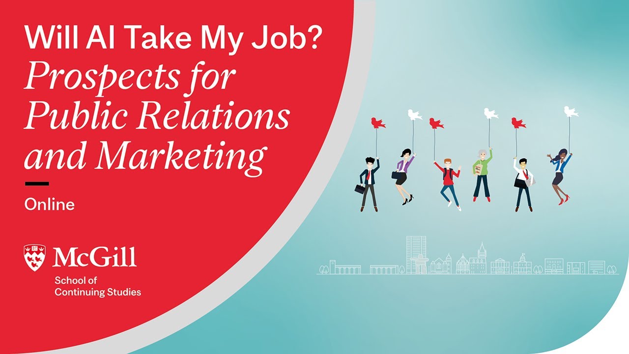 Will AI Take My Job? Prospects for Public Relations and Marketing
