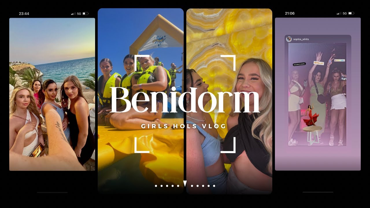 GIRLS HOLIDAY TO BENIDORM FOR MY 21ST! VLOG
