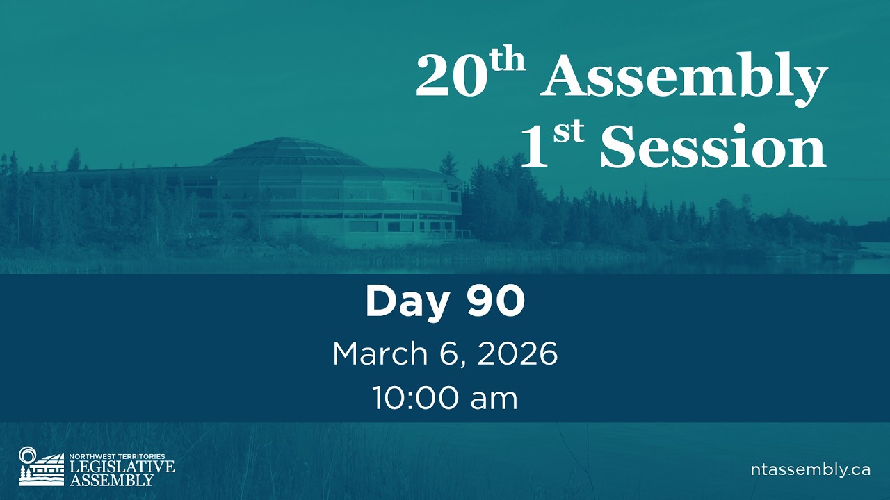 20th Legislative Assembly, 1st Session, Day 90 Dinjii Zhu' Ginjik - Gwich'in Interpretation