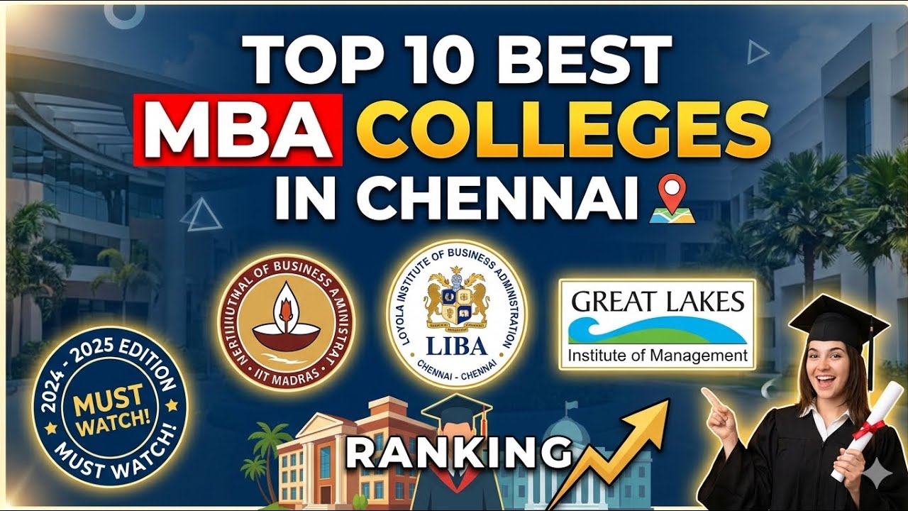 Top 10 Best MBA Colleges in Chennai 2026 🎓 | Fees, Placements & Ranking