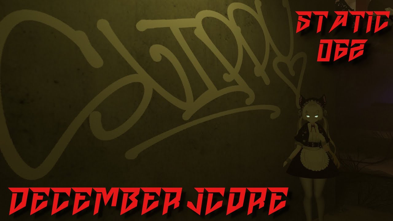 December jcore! [slippymudman @ STATIC062 (12/13/25)]
