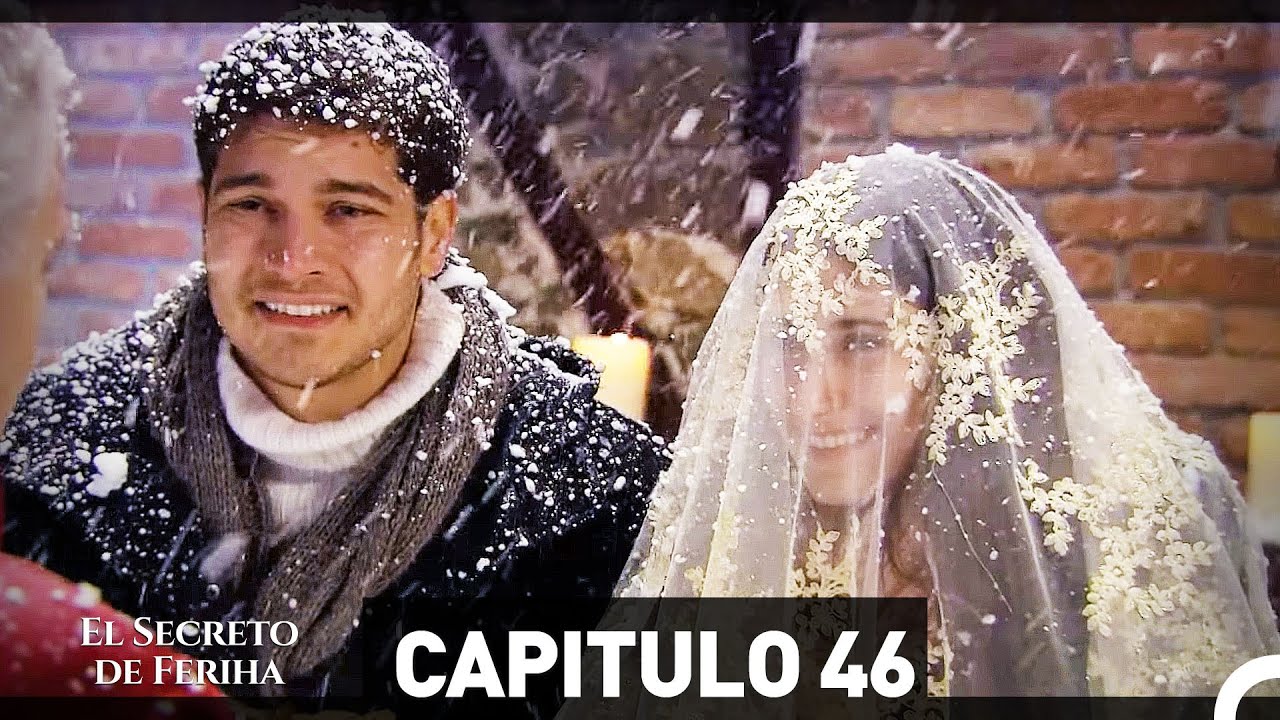 El Secreto De Feriha Cap&iacute;tulo 46 (HD) (Espanol Doblado)