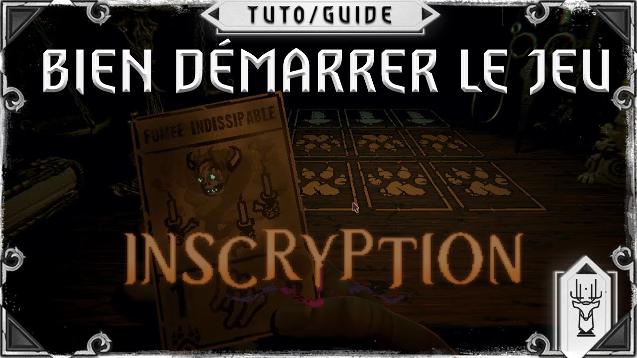 Tuto Inscryption -Bien démarrer - Guide, Astuces, Secrets pour débutant - FR