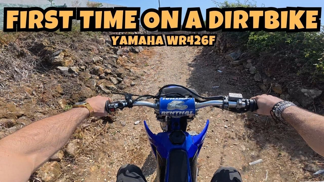 FIRST TIME RIDING A DIRTBIKE | YAMAHA WR426F