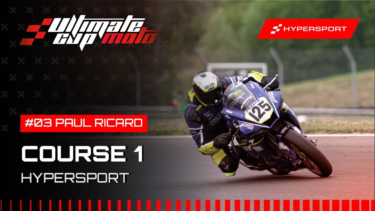 EN DIRECT | HYPERSPORT - R3 PAUL RICARD | COURSE 1