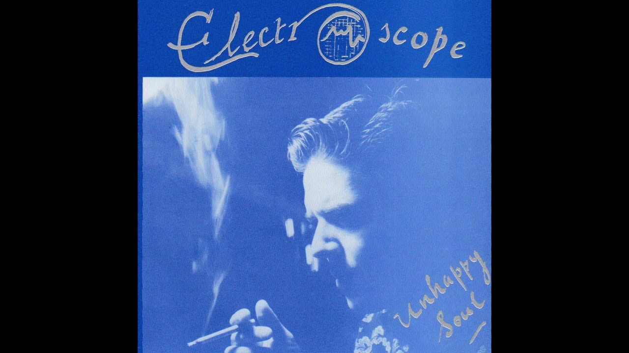 Electroscope - Unhappy Soul (1998)