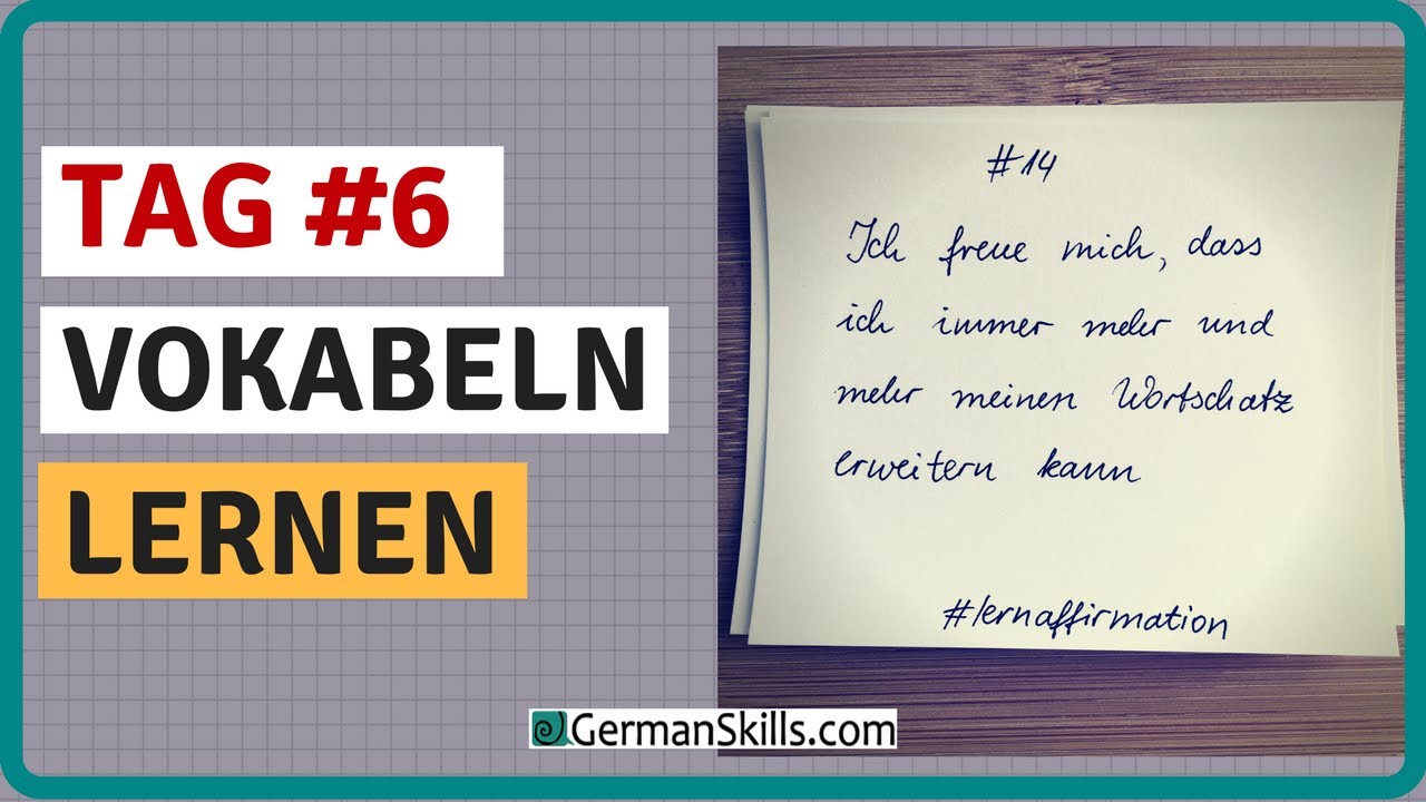 #6 | Wie lerne ich am besten deutsche Vokabeln | 30 Tage Challenge