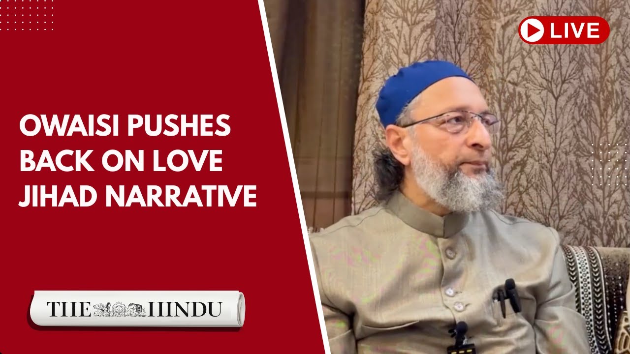 LIVE | Asaduddin Owaisi in Hyderabad challenges BJP on love jihad and national issues