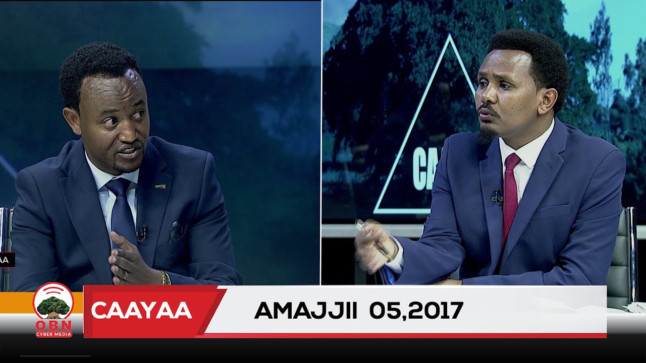 Caayaa OBN Amajjii 05,2017