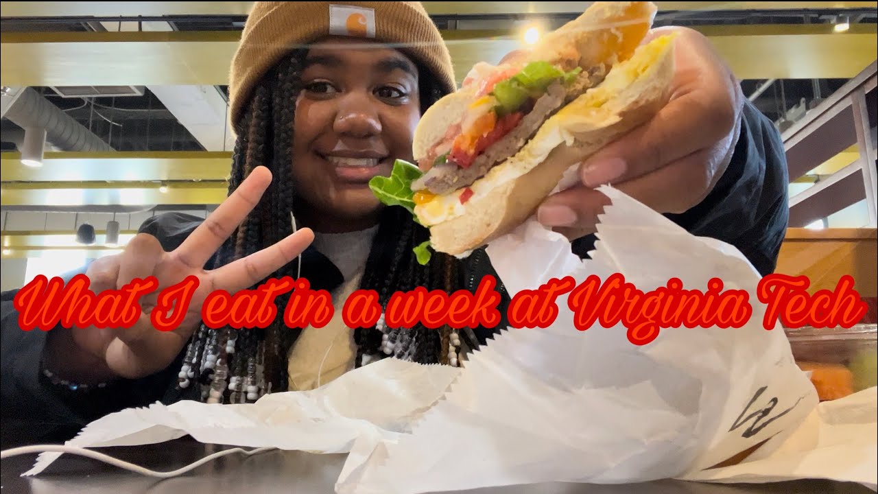 VT Diaries: What I eat in a week at Virginia Tech pt 1