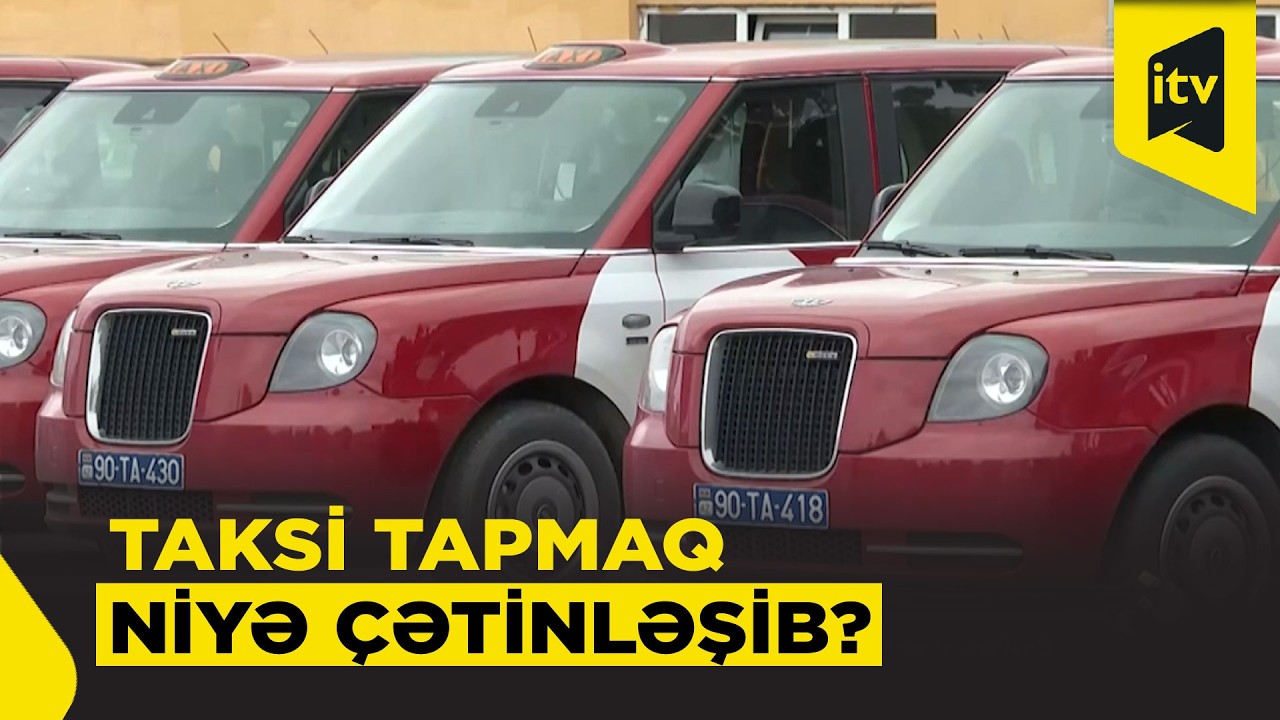 8 min sürücü imtahandan kəsildi - Taksi çatışmazlığı olacaq?