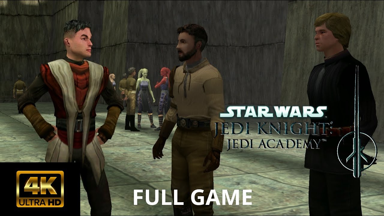 Star Wars Jedi Knight: Jedi Academy - FULL GAME Playthrough 4K